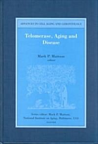 Telomerase, Aging and Disease (Hardcover)