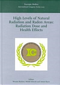 High Levels of Natural Radiation and Radon Areas (Hardcover)