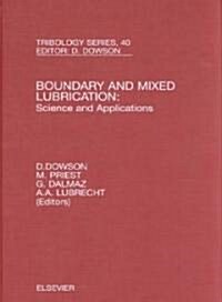 Boundary and Mixed Lubrication: Science and Applications (Hardcover)