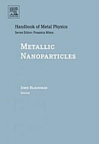 Metallic Nanoparticles (Hardcover)