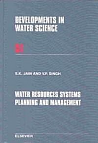 Water Resources Systems Planning and Management (Hardcover)