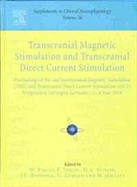 Transcranial Magnetic Stimulation and Transcranial Direct Current Stimulation (Hardcover)