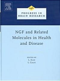 Ngf and Related Molecules in Health and Disease (Hardcover)