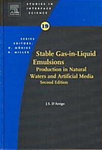 Stable Gas-In-Liquid Emulsions (Hardcover, 2nd)