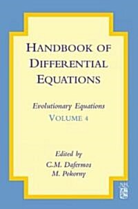 [중고] Handbook of Differential Equations: Evolutionary Equations (Hardcover)