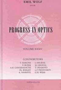 Progress in Optics: Volume 34 (Hardcover)