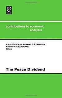 The Peace Dividend (Hardcover)