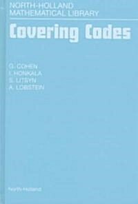 Covering Codes: Volume 54 (Hardcover)
