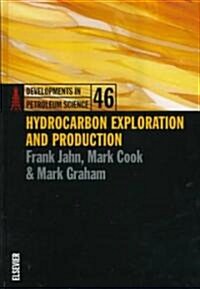 Hydrocarbon Exploration and Production (Hardcover)