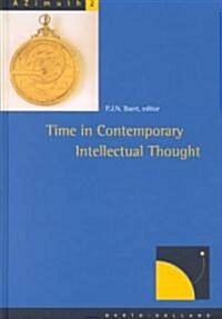 Time in Contemporary Intellectual Thought: Volume 2 (Hardcover)
