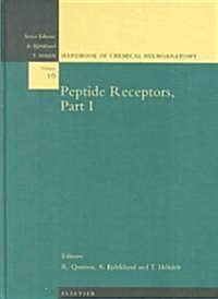 Peptide Receptors, Part I (Hardcover)