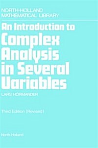 An Introduction to Complex Analysis in Several Variables: Volume 7 (Hardcover, 3, Revised)