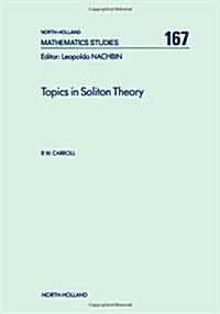 Topics in Soliton Theory: Volume 167 (Hardcover)