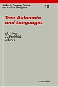 Tree Automata and Languages: Volume 10 (Hardcover)