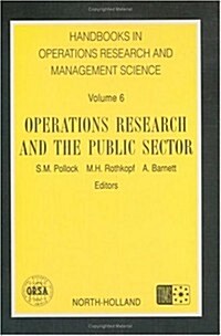 Operations Research and the Public Sector (Hardcover)