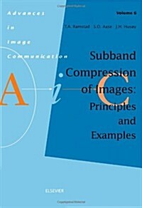 Subband Compression of Images: Principles and Examples (Hardcover)