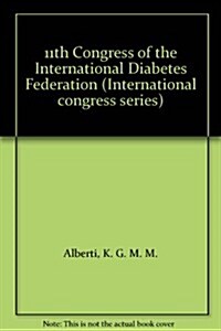 11th Congress of the International Diabetes Federation (Paperback)