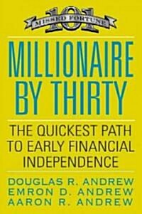 Millionaire by Thirty (Hardcover)