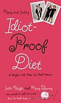 Neris and Indias Idiot-Proof Diet (Hardcover)