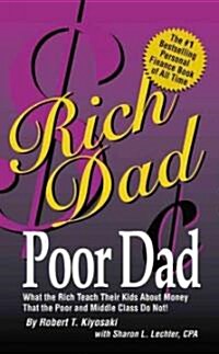 Rich Dad Poor Dad (Paperback)