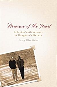 Measure of the Heart (Hardcover, 1st)