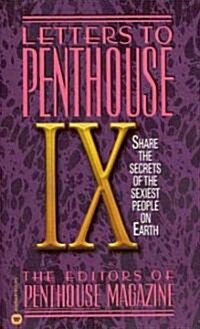 Letters to Penthouse IX: Share the Secrets of the Sexiest People on Earth (Mass Market Paperback)