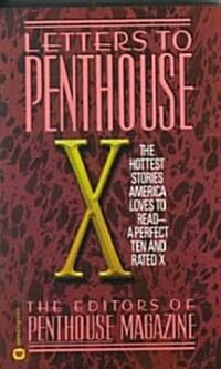 Letters to Penthouse X: The Hottest Stories America Loves to Read (Mass Market Paperback)