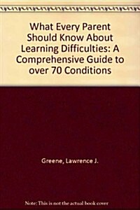 What Every Parent Should Know About Learning Difficulties (Hardcover)