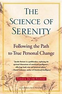 The Science of Serenity (Paperback, Reprint)