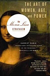 [중고] The Mona Lisa Stratagem: The Art of Women, Age, and Power (Paperback)