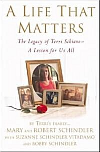 A Life That Matters (Paperback, Reprint)