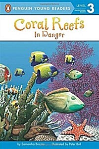 [중고] Coral Reefs in Danger (Paperback)