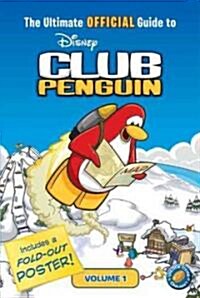 [중고] The Ultimate Official Guide to Club Penguin (Paperback, Pass Code, NOV)
