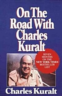 On the Road with Charles Kuralt (Paperback)