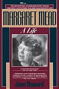 Margaret Mead: A Life (Paperback)