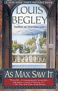 As Max Saw It (Paperback, Reprint)