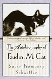 The Autobiography of Foudini M. Cat (Paperback)