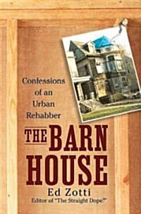 The Barn House (Hardcover)