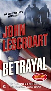 Betrayal (Mass Market Paperback, Reprint)