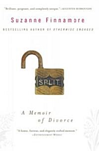 Split: A Memoir of Divorce (Paperback)
