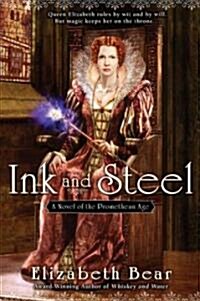 Ink and Steel (Paperback)