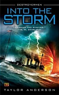 Into the Storm (Mass Market Paperback, Reprint)
