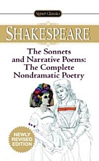 The Sonnets and Narrative Poems - The Complete Non-Dramatic Poetry (Mass Market Paperback, Revised)