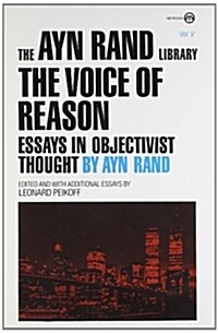 The Voice of Reason: Essays in Objectivist Thought (Paperback)