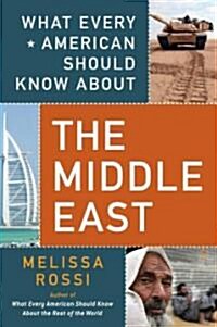 [중고] What Every American Should Know about the Middle East (Paperback)