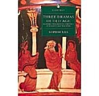Three Dramas of Old Age: Elektra, Philoktetes, Oidipous at Kolonos, with Trackers and Other Selected Fragments (Paperback)