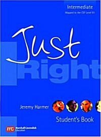 Just Right - Intermediate (Paperback)