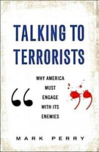 Talking to Terrorists (Hardcover)