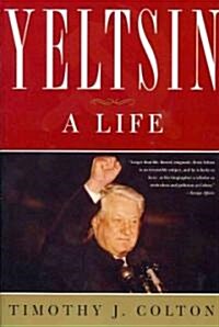 Yeltsin: A Life (Paperback)