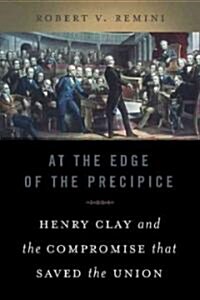 At the Edge of the Precipice (Hardcover)